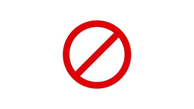 Simple Ban animation icon. Red sign stop, ban, cross, warning, stop or no entry, cancel, prohibited animation icon on white background.