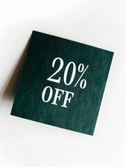 White '20% OFF' Text on a Dark Green Square Paper Note. White Background 