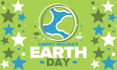 Earth Day. Planet day holiday. Nature and environment protection from climate change. Ecology green poster. Recycling. Alternative energy. Organic lifestyle. Vector illustration