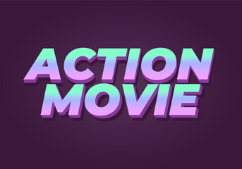 Action movie. Text effect in 3D look with modern colors