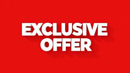 3D EXCLUSIVE OFFER text on red background for special deals