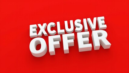 3D EXCLUSIVE OFFER text on red background for special deals