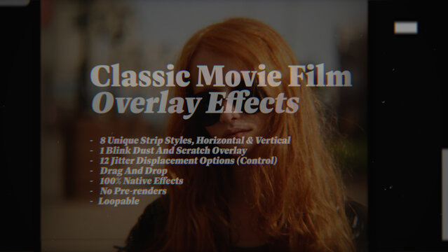 Classic Movie Film Animated Overlay Effects, Organic Film Frame Jitter Overlays with Dust & Scratches (Horizontal & Vertical)
