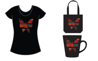 Mom mummy word art design t-shirt
