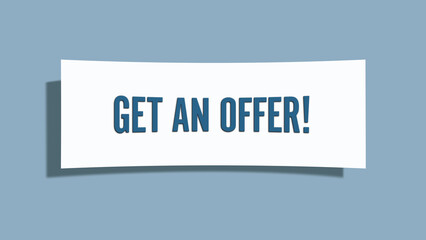 Get an offer. A card isolated on blue background.