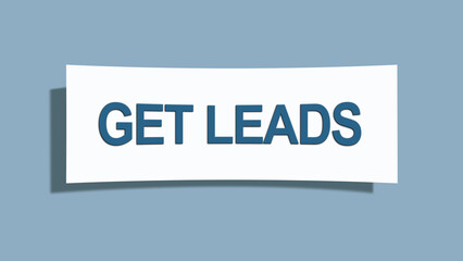 Get Leads. A card isolated on blue background.