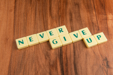 never give up