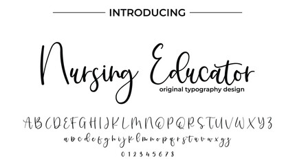 Nursing Educator Font Stylish brush painted an uppercase vector letters, alphabet, typeface