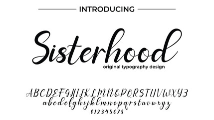 Sisterhood Font Stylish brush painted an uppercase vector letters, alphabet, typeface