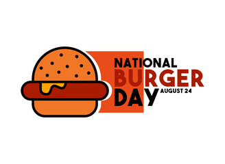 Fototapeta premium National Burger Day. August 24.