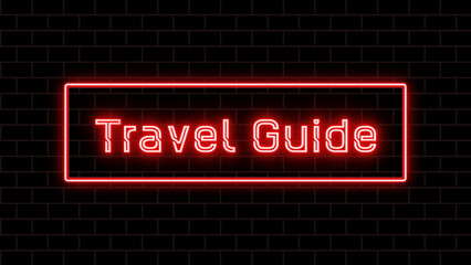 Travel Guide のネオン文字