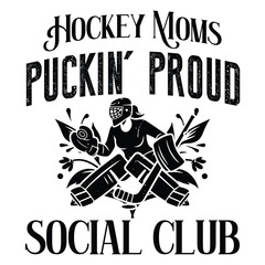Hockey Moms Puckin' proud social club
