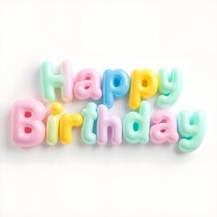 Fototapeta premium happy birthday in fun 3d bubble-style letters