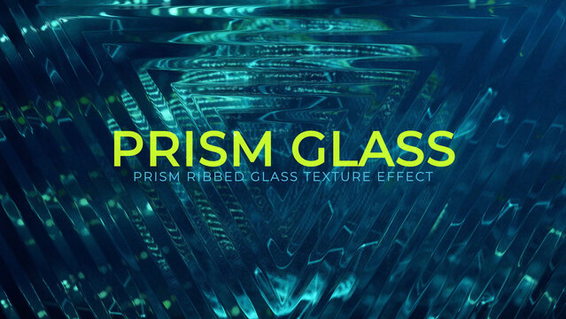 Prism Ribbed Glass Texture Effect