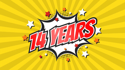 Naklejka premium Celebratory animation for 14th fourteenth anniversary - 14 fourteen years birthday. Flat text on pop colorful background with rays.