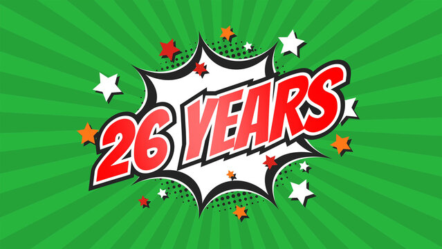 Celebratory animation for 26th twenty-sixth anniversary - 26 twenty-six years birthday. Flat text on pop colorful background with rays.