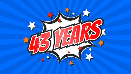 Celebratory animation for 43rd forty-third anniversary - 43 forty-three years birthday. Flat text on pop colorful background with rays.