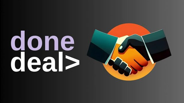 DONE DEAL, HANDSHAKE