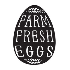 farm fresh eggs logo inspirational positive quotes, motivational, typography, lettering design © Dawson