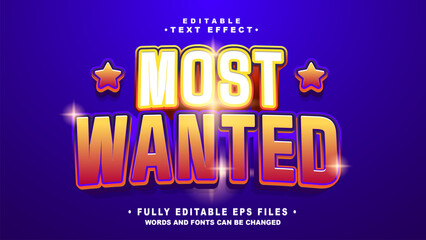 editable most wanted text effect.typhography logo