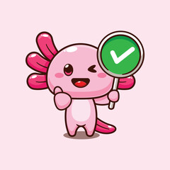 Axolotl with correct sign. mascot cartoon character vector illustration.