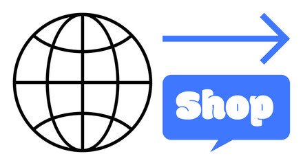 A simple globe graphic with a right-facing arrow pointing to, a blue speech bubble containing the word shop
