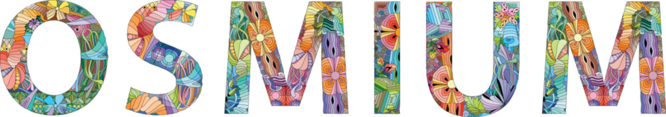 Word OSMIUM. It is a chemical element. Vector decorative zentangle object for any purpose
