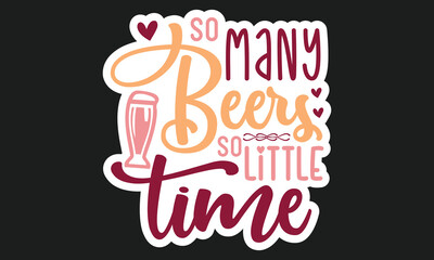 Alcohol Stickers Design And Single Design,