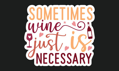 Alcohol Stickers Design And Single Design,