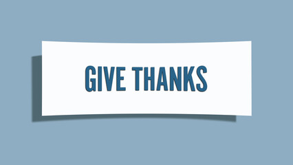 Give Thanks. A card isolated on blue background.