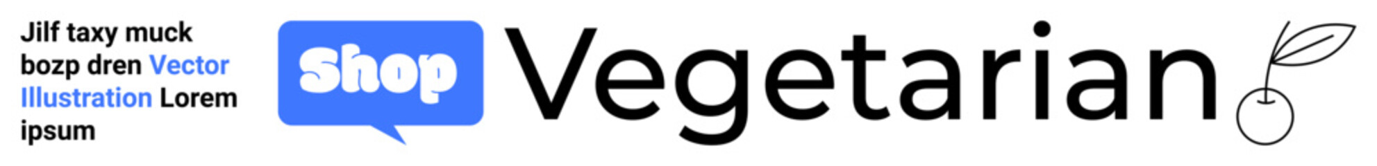 Logo with text Shop Vegetarian in a speech bubble and cherry icon. Ideal for vegetarian, vegan, organic food, eco-friendly, and online store themes. Banner for landing page