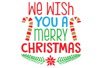 we wish you merry christmas