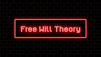 Free Will Theory のネオン文字