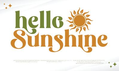 Fototapeta premium Hello Sunshine Serif, Cosmetic, Fashion Stylish Display Bold Font alphabet