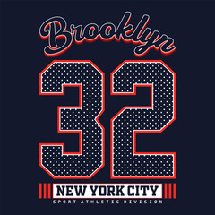 Urban brooklyn athletic style, graphic tee typography design, trendy apparel print, illustration vector art, letter style