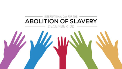 International Day for the Abolition of Slavery is observed every year on December. People Awareness concept. background, placard, banner template Vector illustration design.
