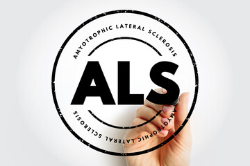 ALS Amyotrophic Lateral Sclerosis - progressive nervous system disease that affects nerve cells in...