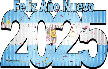 Happy New Year 2025 with Argentina flag inside - Illustration,
2025 HAPPY NEW YEAR NUMERALS