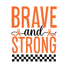 Brave and strong Svg Design