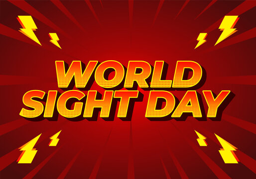 World sight day. text effect design in 3D style with bold fonts