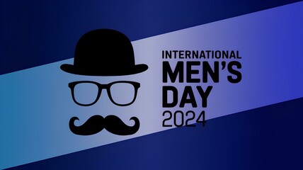Graphic image of a hat, glasses and mustache emphasizing masculinity on a blue gradient background with the text “International Men's Day 2024”. Concept International Men's Day 