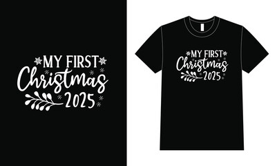My First Christmas 2025 Quote Design