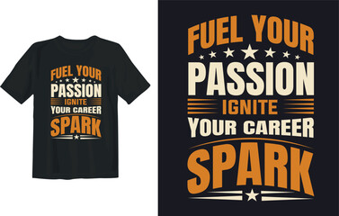 Motivational t shirt design 