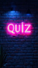 Neon Quiz Night: A vibrant pink neon sign illuminates the word "QUIZ" against a dark brick wall, creating a dynamic and inviting atmosphere for a night of trivia and entertainment.  