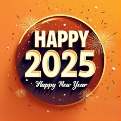 Obraz premium Happy New Year 2025 Circular Design with Fireworks and Confetti