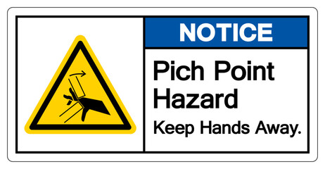 Notice Pich Point Hazard Keep Hands Away Symbol Sign, Vector Illustration, Isolate On White Background Label .EPS10