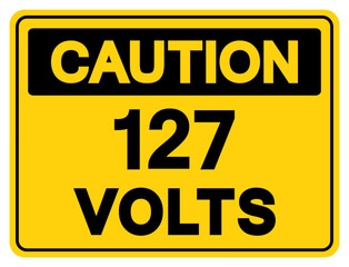 Caution 127 Volts Tag Symbol Sign,Vector Illustration, Isolate On White Background Label. EPS10