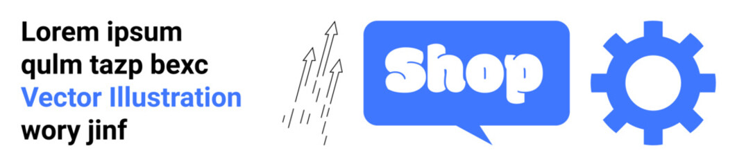 Text includes Placeholders, a Set of Arrows, a Speech Bubble with the Text Shop, and a Gear Symbol. Ideal for E-commerce, Marketing, Shopping, Online Stores, User Interface. Banner for landing page