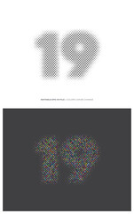 Number or Digit 19, filled with digit effect editable vector.