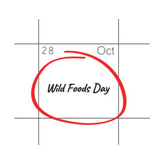 Obraz premium Wild Foods Day, October 28 - calendar date.